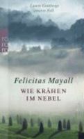 Wie Krähen im Nebel: Laura Gottbergs zweiter Fall 3499238454 Book Cover