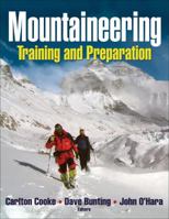 Mountaineering: Training and Preparation 073608469X Book Cover