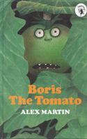 Boris the Tomato 0744400287 Book Cover
