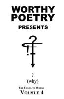 Worthy Poetry: ? 1530472318 Book Cover