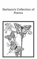BARBARA'S COLLECTION of POEMS 1461016185 Book Cover