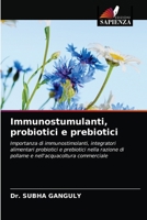 Immunostumulanti, probiotici e prebiotici 6203125075 Book Cover