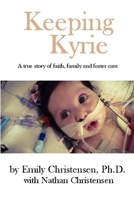Keeping Kyrie 0997758805 Book Cover