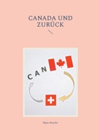 Canada und zurück (German Edition) 3759730922 Book Cover