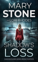 Shadow's Loss (Shadow Island FBI Mystery Series) B0CWDWZRKS Book Cover