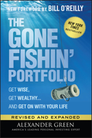 The Gone Fishin' Portfolio: Get Wise, Get Wealthy...and Get on With Your Life (Agora Series) 1119795044 Book Cover