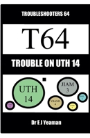 Trouble on Uth 14 (Troubleshooters) B0HCXCYRG1 Book Cover