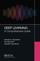 Deep Learning: A Comprehensive Guide 1032028823 Book Cover