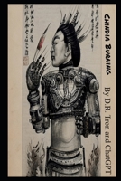 Chindia Burning: Co-written by ChatGPT B0BRWK4RDD Book Cover