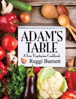 Adam's Table 0945383592 Book Cover