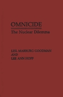 Omnicide: The Nuclear Dilemma 0275932982 Book Cover