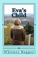 Eva's Child 1530065577 Book Cover