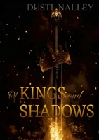 The Ghost of Alarya: Of Kings and Shadows 1304056465 Book Cover