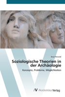 Soziologische Theorien in der Arch�ologie 3639410777 Book Cover
