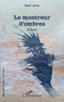 Le montreur d'ombres (Rue Des Écoles) (French Edition) 2336608529 Book Cover