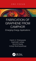 Fabrication of Graphene from Camphor: Emerging Energy Applications 0367677237 Book Cover