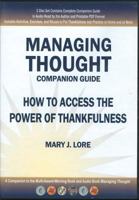 Managing Thought: Companion Guide: How to Access the Power of Thankfulness 1938326059 Book Cover