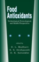 Food Antioxidants (Food Science and Technology) 0367401533 Book Cover