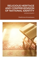 RELIGIOUS HERITAGE AND COMPREHENSION OF NATIONAL IDENTITY: MONOGRAPH 100896350X Book Cover