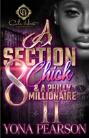 A Section 8 Chick & A Philly Millionaire 2: An African American Romance B0CJDKPZM3 Book Cover