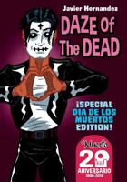 DAZE OF THE DEAD: Limited Edition: An EL MUERTO Graphic Novel B0C6VYRB9N Book Cover