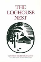 The Loghouse Nest 1770700544 Book Cover