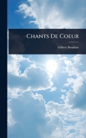 Chants De Coeur 1024457788 Book Cover