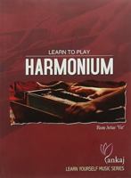 Learn to Play Harmonium (Learn to Play) 8187155221 Book Cover