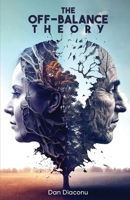 The Off-Balance Theory 1916707823 Book Cover