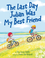 The Last Day Julian Was My Best Friend 1662516169 Book Cover