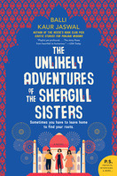 The Unlikely Adventures of the Shergill Sisters 0062645153 Book Cover