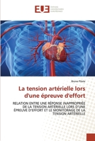 La Tension Arta(c)Rielle Lors D''Une A(c)Preuve D''Effort 6131501521 Book Cover
