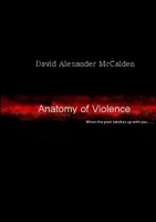 Anatomy of Violence 1291964339 Book Cover
