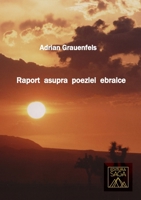 Raport asupra poeziei ebraice 0359943136 Book Cover
