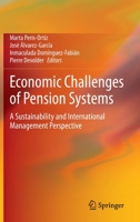Economic Challenges of Pension Systems 3030379140 Book Cover