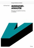 Messwert-Analyse: Rechnerische Und Graphische Auswertungen Von Messdaten 3528033681 Book Cover