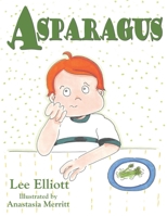 Asparagus B0D8T5ZTHT Book Cover