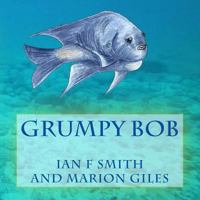 Grumpy Bob 1500954357 Book Cover