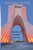 Welcome To Hell B08XXVMY9Z Book Cover