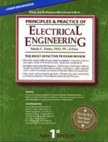 Principles & Practice of Electrical Engineering: The Most Efficient and Authoritative Review Book for the PE License Exam 1881018423 Book Cover