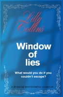Window of lies B0FQG1D1R1 Book Cover