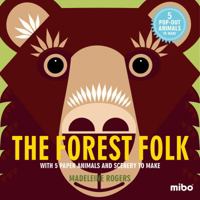 The Forest Folk: With 5 Paper Animals and Scenery to Make 1908985445 Book Cover