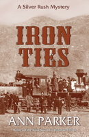 Iron Ties 1590582624 Book Cover