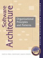 Software Architecture: Organizational Principles and Patterns 0130290327 Book Cover