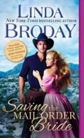Saving the Mail Order Bride 1492651079 Book Cover