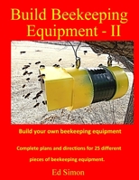 Build Beekeeping Equipment II 179489943X Book Cover
