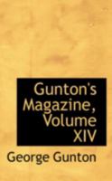 Gunton's Magazine, Volume XIV 0559362668 Book Cover