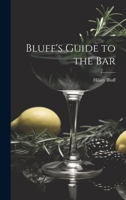 Bluff's Guide to the Bar 1240027214 Book Cover