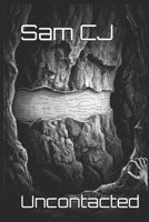 Uncontacted B0GXJZT7WL Book Cover