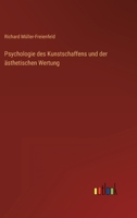 Psychologie Des Kunstschaffens Und Der Sthetischen Wertung 3954911264 Book Cover